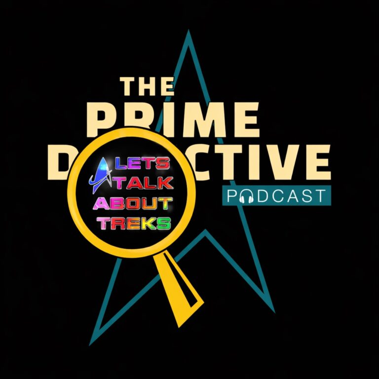 Square podcast artwork for “The Prime Detective.” Cream-colored title text on black with a teal Star Trek delta outline in the background. A yellow magnifying glass highlights the “Let’s Talk About Treks” logo inside it, featuring rainbow-colored stacked text and a small Star Trek delta symbol.